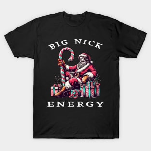 Big Nick Energy Funny Santa Christmas T-Shirt